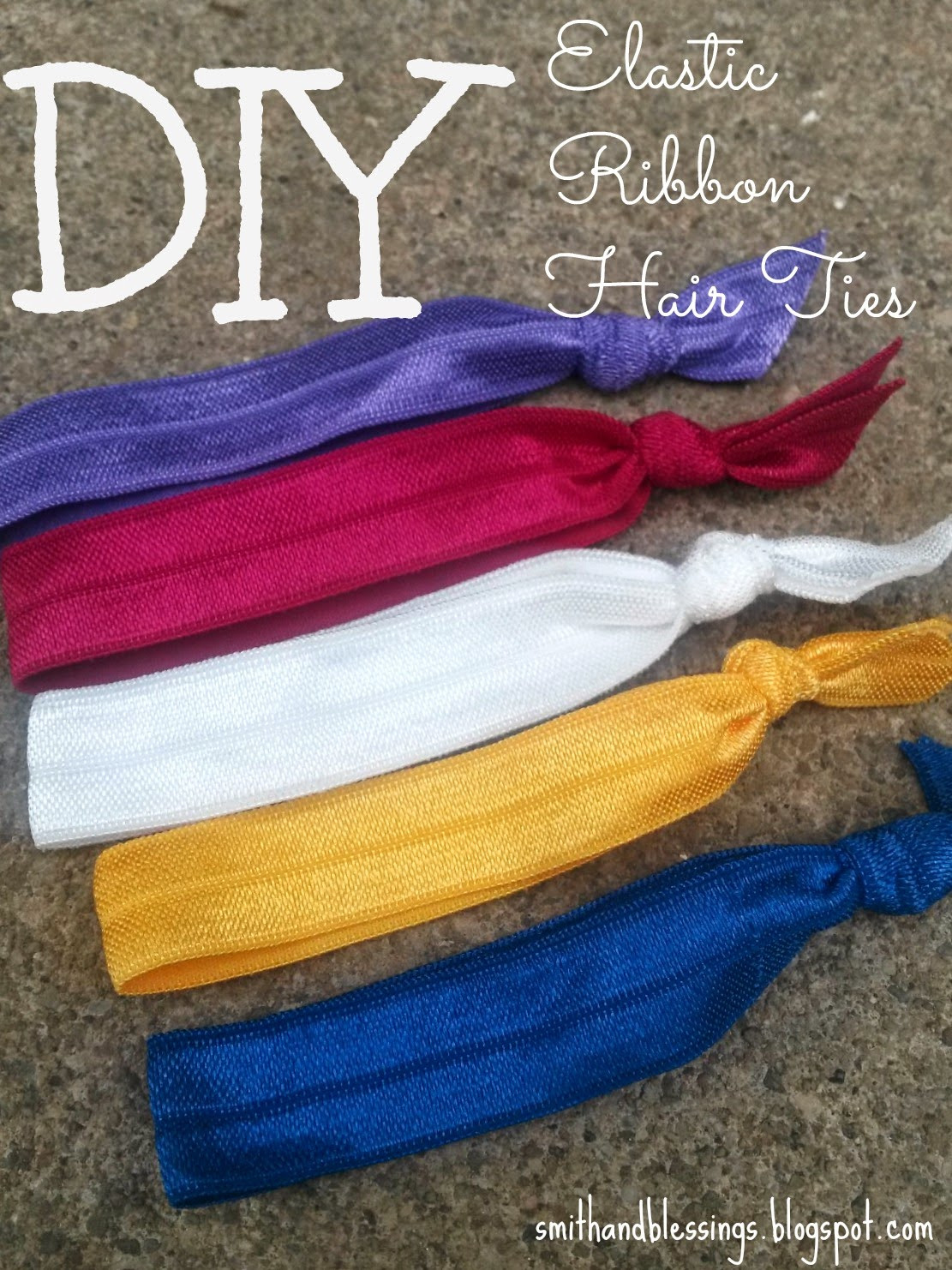 Ribbon Hair Ties DIY
 Smith and Blessings Fun Friday DIY Elastic Ribbon Hair Ties