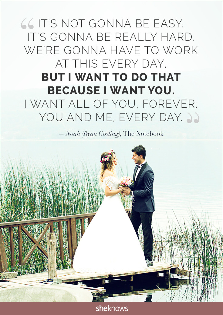 Romantic Marriage Quotes
 15 Love Quotes For Romantic But Not Cheesy Wedding Vows