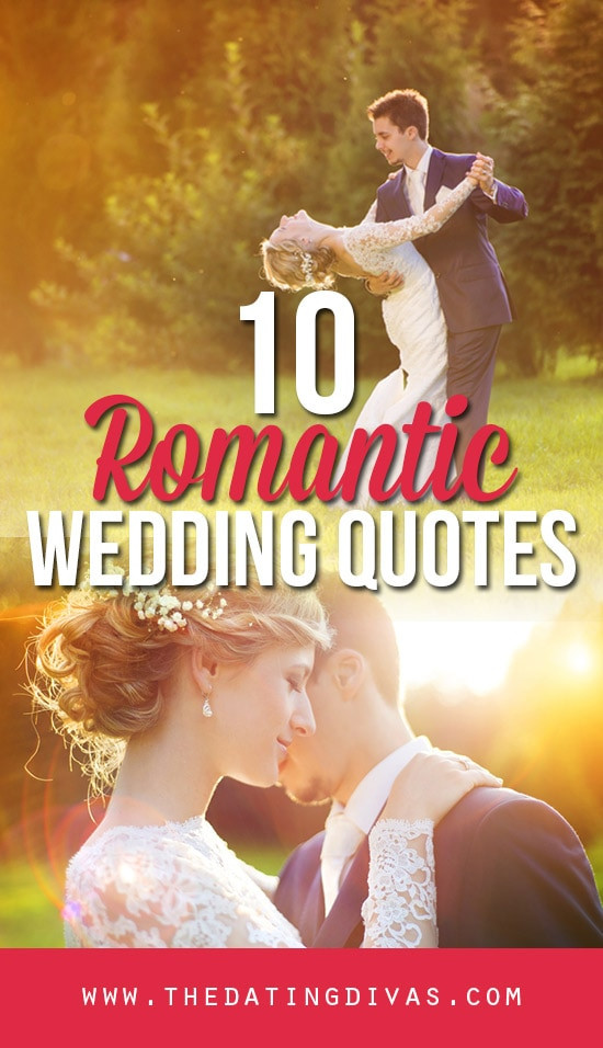 Romantic Marriage Quotes
 101 Romantic Love Quotes From The Dating Divas