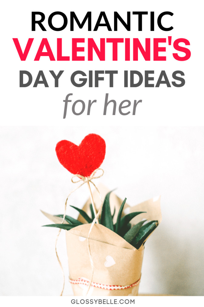 Romantic Valentines Day Gift Ideas For Her
 16 Sweet Valentine s Day Gift Ideas For Her – Glossy Belle