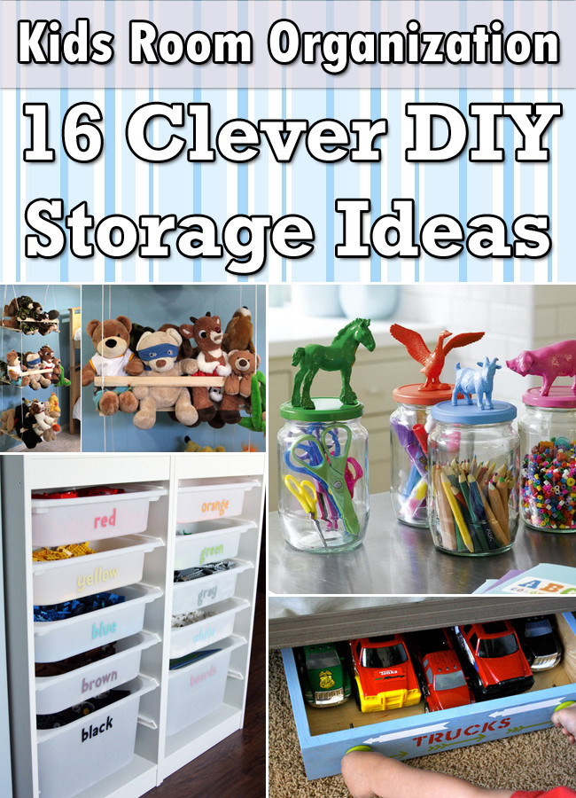 Room Organization Ideas DIY
 Kids Room Organization 16 Clever DIY Storage Ideas