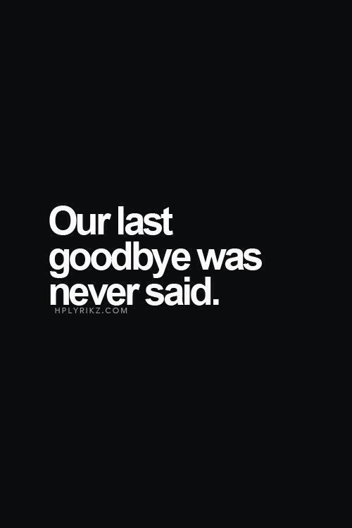 Sad Goodbyes Quotes
 440 best Heartache Quotes images on Pinterest