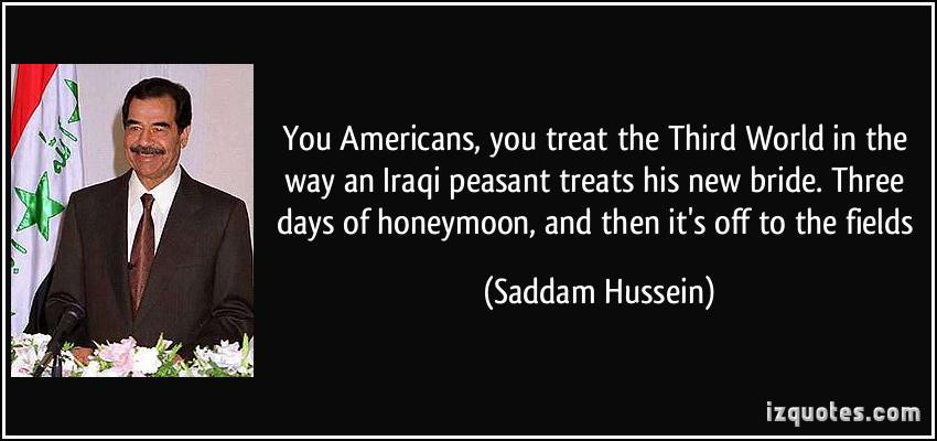 Saddam Hussein Quote
 iz Quotes Famous Quotes Proverbs & Sayings