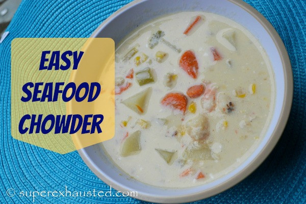 Seafood Chowder Recipe Easy
 Easy Seafood Chowder