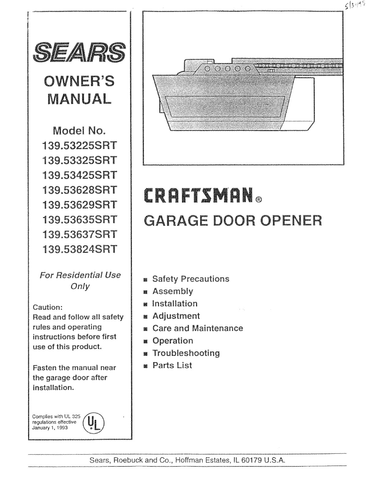 Sears Garage Door Opener Troubleshooting
 Sears Craftsman Garage Door Opener Troubleshooting Guide
