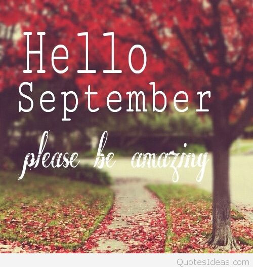 September Quotes Funny
 Hello September images quotes sayings and cards