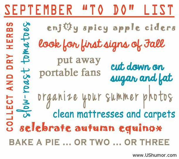 September Quotes Funny
 Funny to do list for september US Humor image by