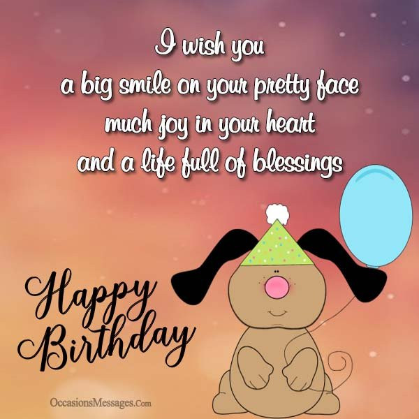 Short Funny Birthday Wishes
 Short Birthday Wishes and Messages Occasions Messages
