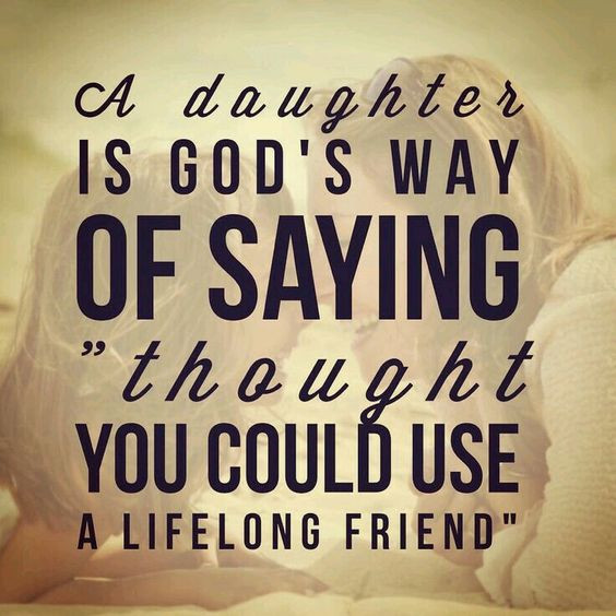 Short Mother Daughter Quotes
 21 Best Inspirational Short Mother Daughter Quotes
