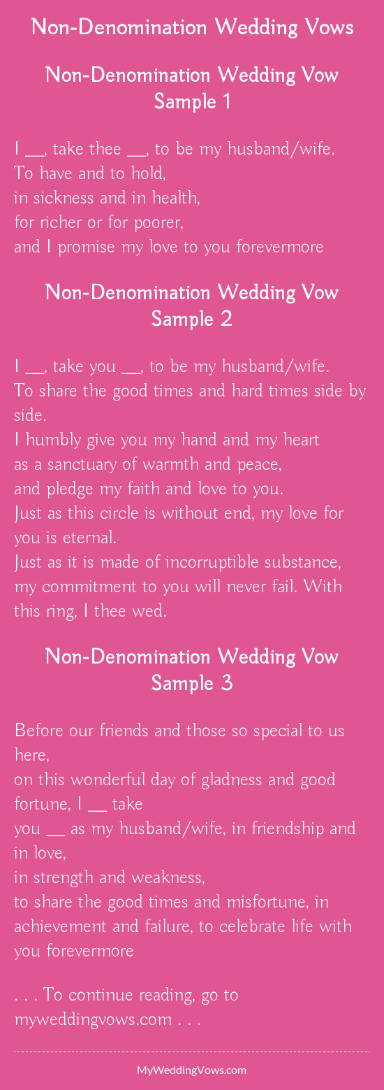 Short Simple Wedding Vows
 Non Denomination Wedding Vows