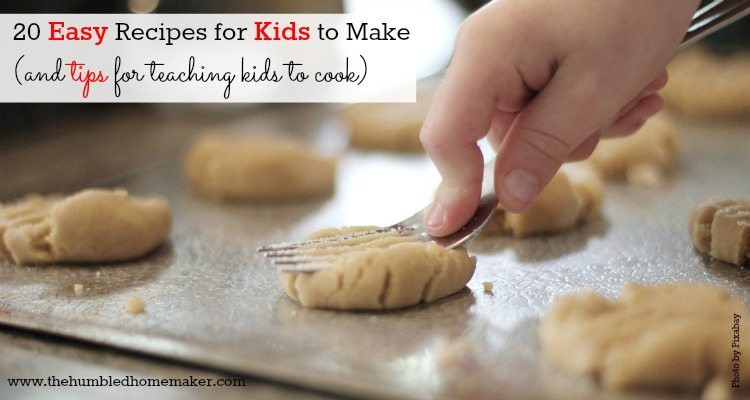 Simple Cooking Recipes For Kids
 Easy Recipes for Kids to Make Teach Kids to Cook with