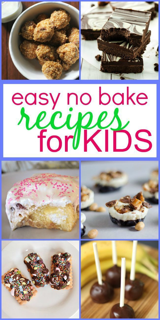 Simple Cooking Recipes For Kids
 Easy No Bake Recipes for Kids