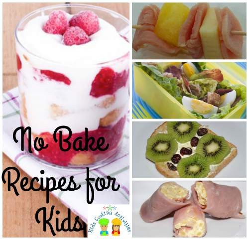 Simple Cooking Recipes For Kids
 Easy No Bake Recipes