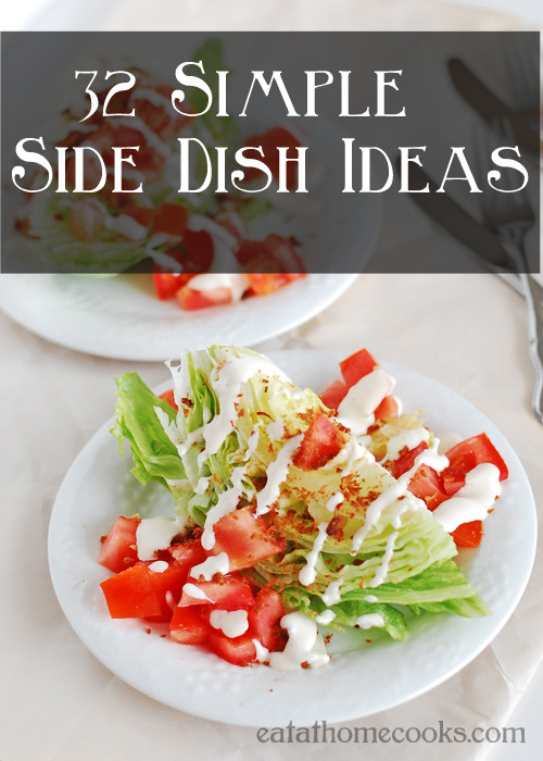 Simple Side Dishes
 No Recipe Required Simple Side Dish es = Easy Dinner