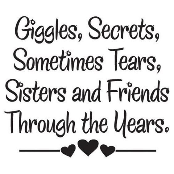 Sisterhood Friendship Quotes
 108 Sister Quotes And Funny Sayings With Page 8