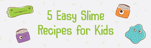 Slime Recipes For Kids
 5 Easy Slime Recipes for Kids I Kiwi Crate