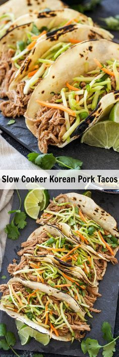 Slow Cooker Pork Tenderloin Tacos
 Slow Cooker Korean Pork Tacos