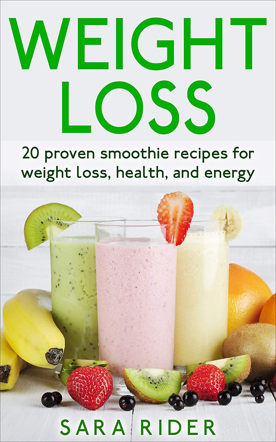 Smoothie Recipes For Weight Loss And Energy
 AMAZON KINDLE BOOK PROMOTION Weight Loss 20 Proven