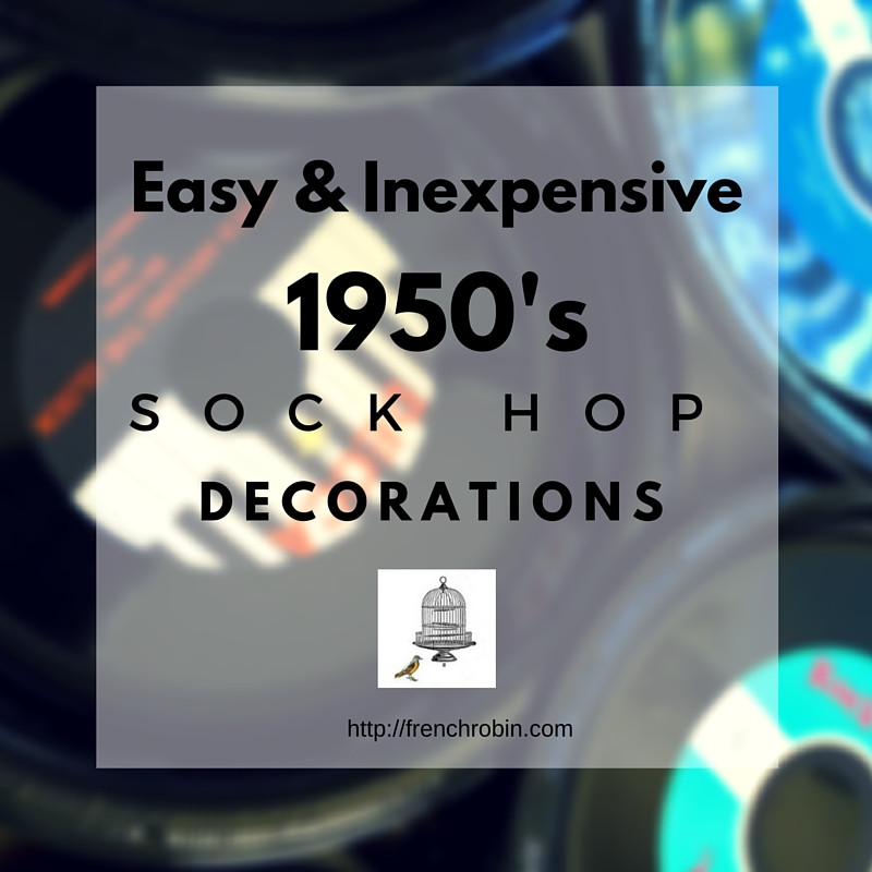 Sock Hop Decorations DIY
 1950 s Sock Hop Party Decorations DIY Tutorial