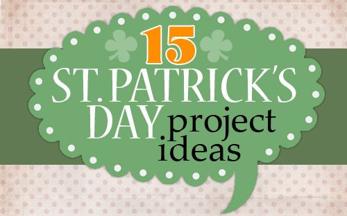 St Patrick's Day Crafts For Adults
 Get Inspired 15 St Patrick s Day Project Ideas