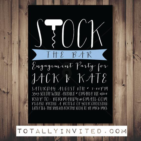 Stock The Bar Engagement Party Ideas
 Stock the bar Invitation engagement party by TotallyInvited
