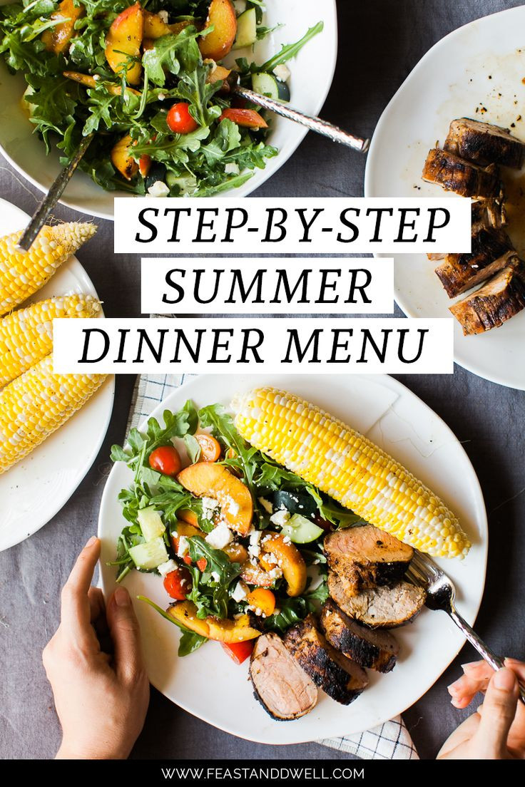 Summer Dinner Menu
 Best 25 Summer dinner party menu ideas on Pinterest