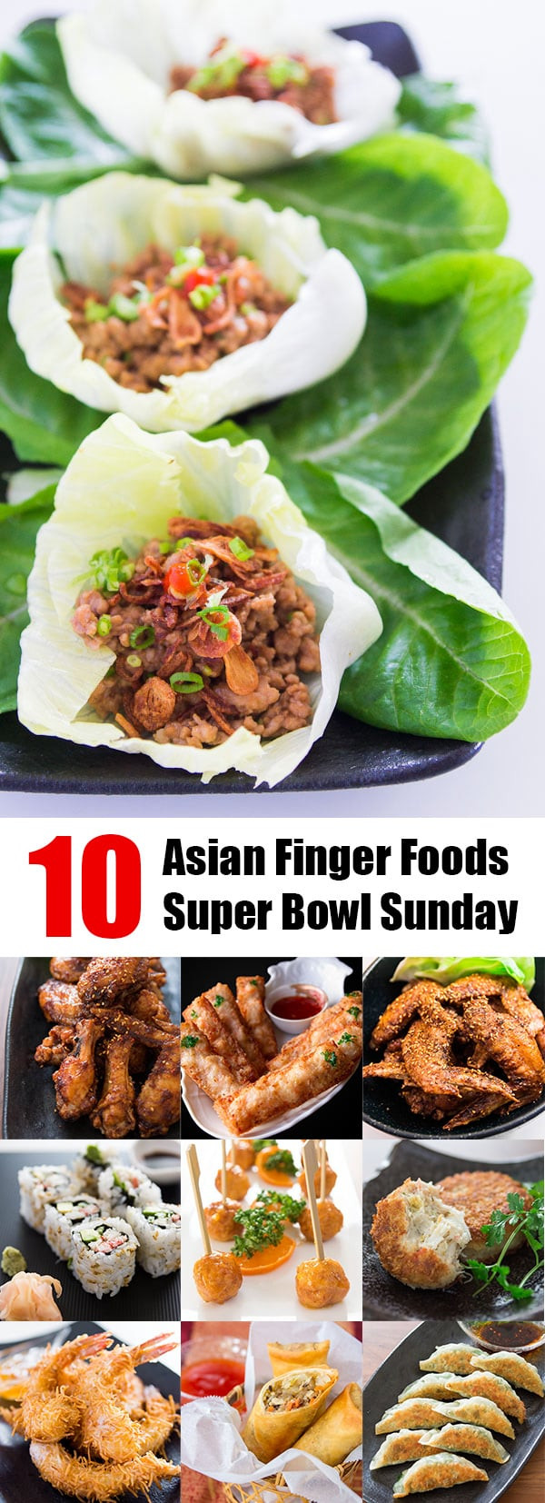Super Bowl Finger Foods Recipes
 10 Asian Finger Foods for Super Bowl Sunday