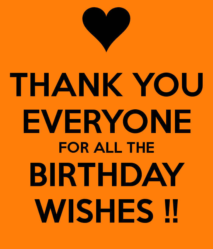 Thank You All For Birthday Wishes
 THANK YOU EVERYONE FOR ALL THE BIRTHDAY WISHES Poster