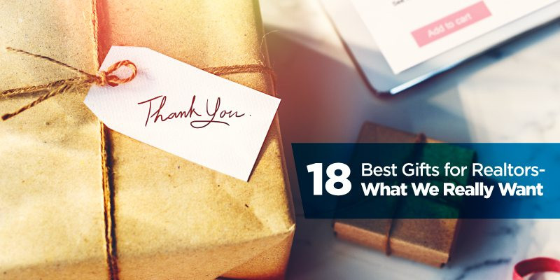 Thank You Gift Ideas For Real Estate Agent
 18 Best Gifts for Realtors What We Really Want