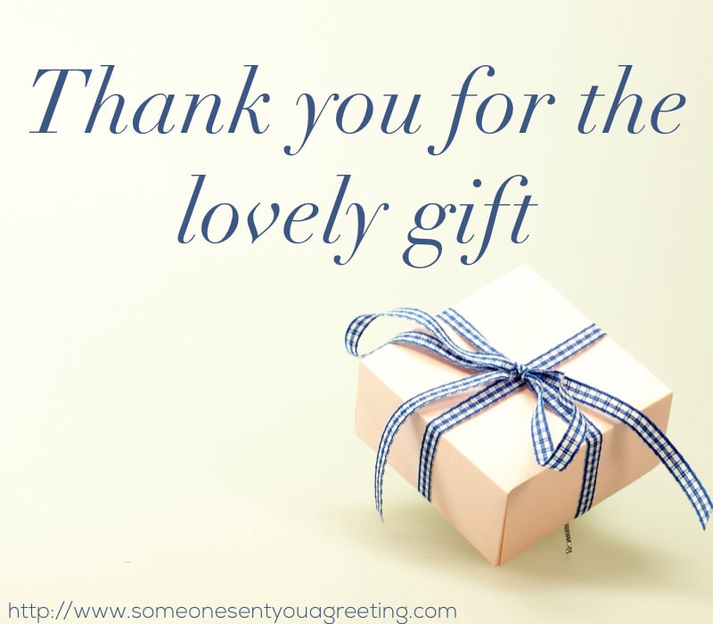 Thank You Notes For Birthday Gifts
 13 quotes about thanking someone