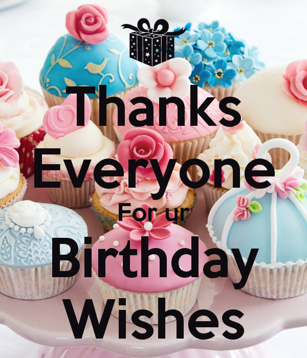 Thanks Everyone For All The Birthday Wishes
 Thanks Everyone For ur Birthday Wishes Poster