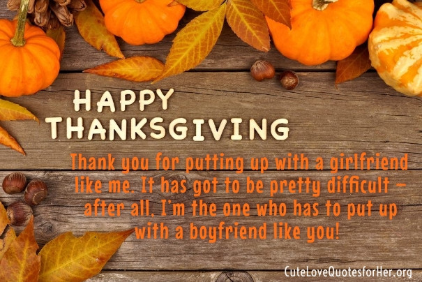 Thanksgiving Quotes Boyfriend
 Thanksgiving Love Quotes for Her – Thank You Sayings