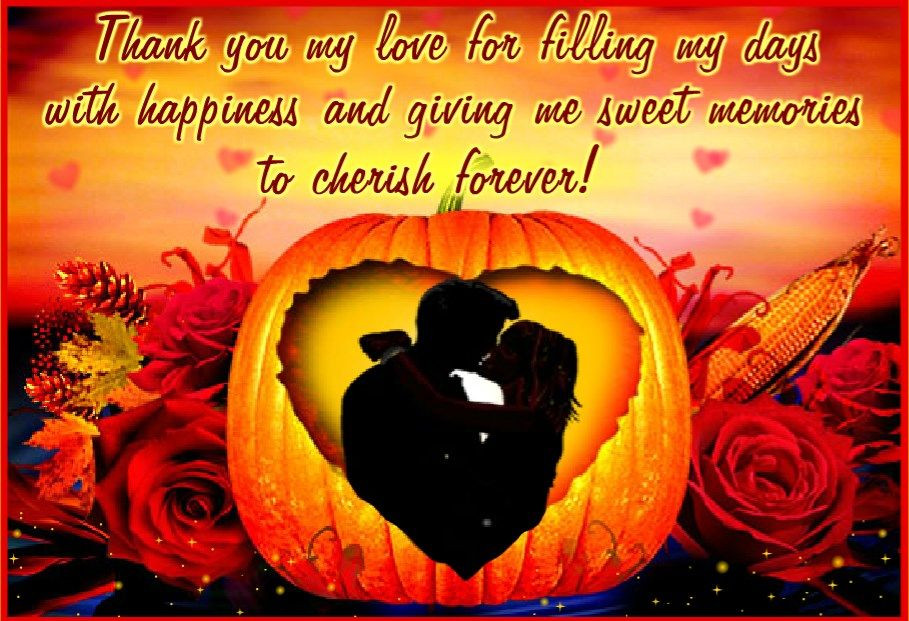 Thanksgiving Quotes For Him
 thanksgiving ecards romantic in 2019
