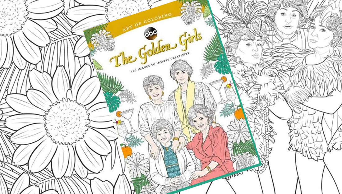 The Golden Girls Coloring Book
 The Golden Girls Now in Coloring Book Form