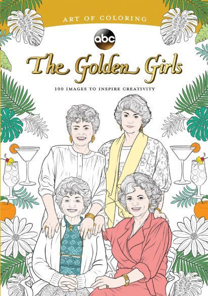 The Golden Girls Coloring Book
 Art of Coloring Golden Girls Disney Books