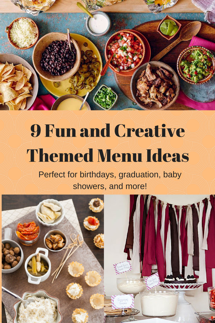 Themed Dinner Party Ideas
 9 Fun and Creative Themed Menu Ideas