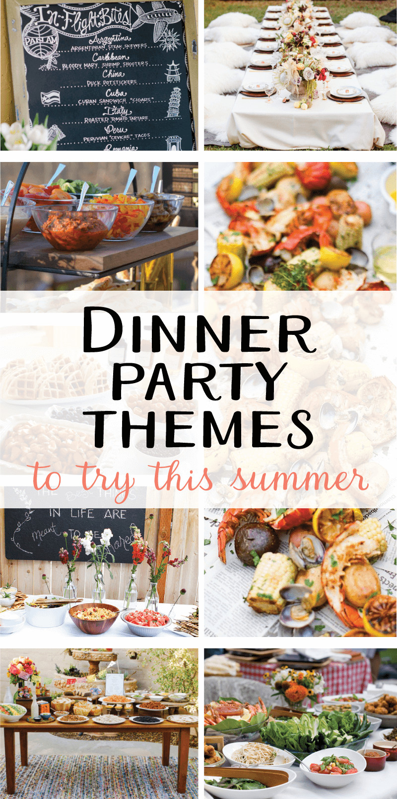 Themed Dinner Party Ideas
 9 Creative Dinner Party Themes to Try this Summer on Love