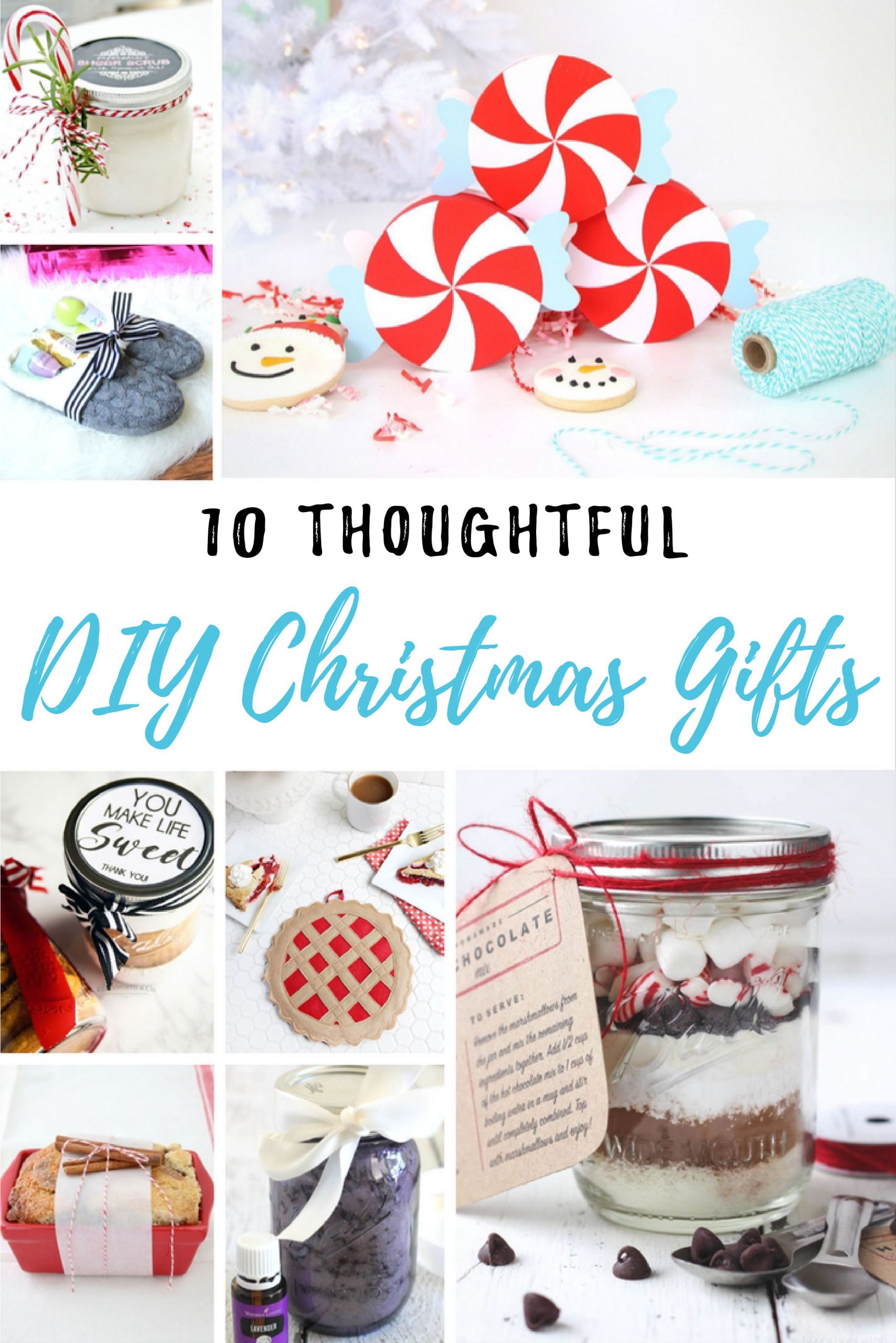 Thoughtful DIY Gifts
 10 Thoughtful DIY Christmas Gifts