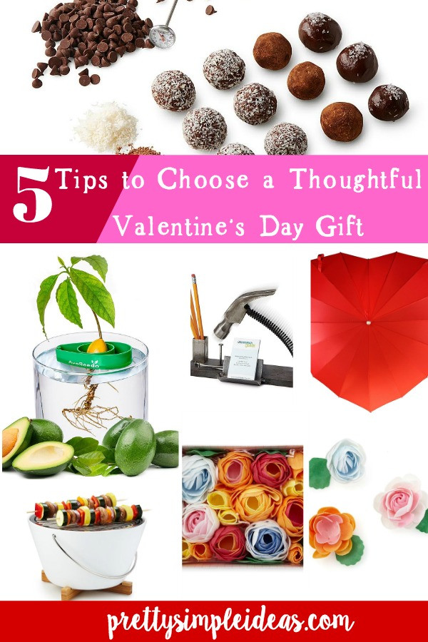 Thoughtful Valentine Gift Ideas
 5 Tips to Choose a Thoughtful Valentine’s Day Gift