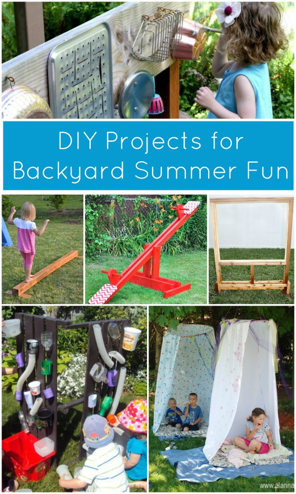 Toddler DIY Projects
 Summer DIY Projects for Backyard Fun Fantastic Fun