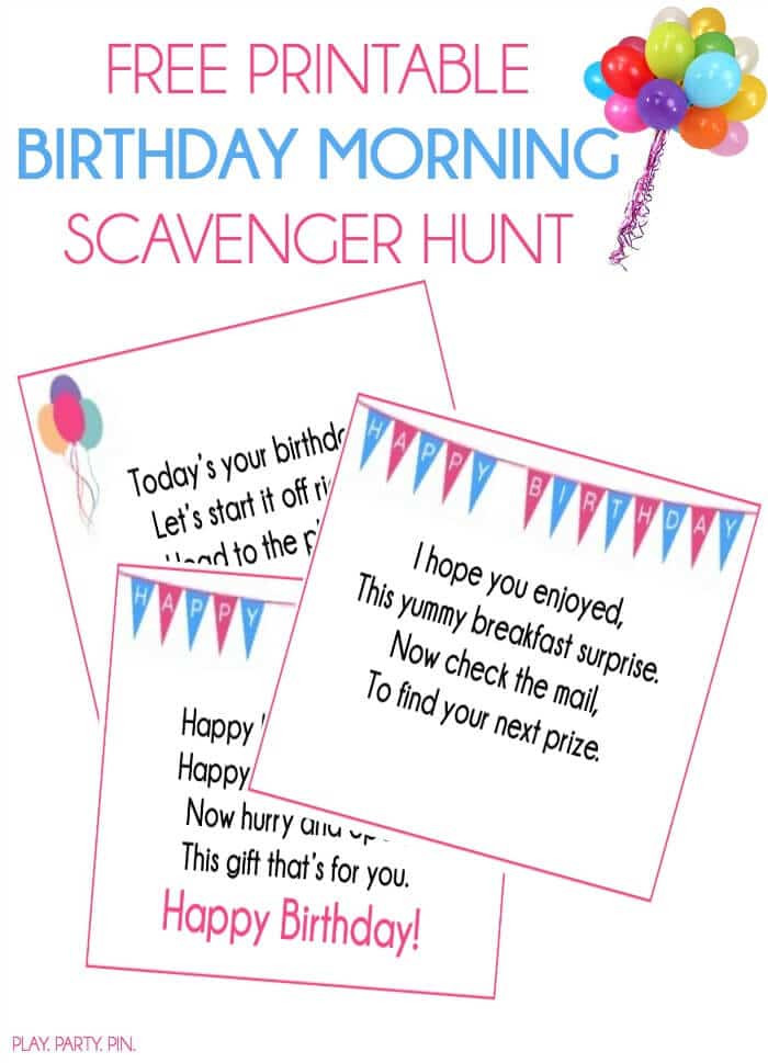 Treasure Hunt Birthday Party
 A Super Fun Free Printable Birthday Scavenger Hunt Play