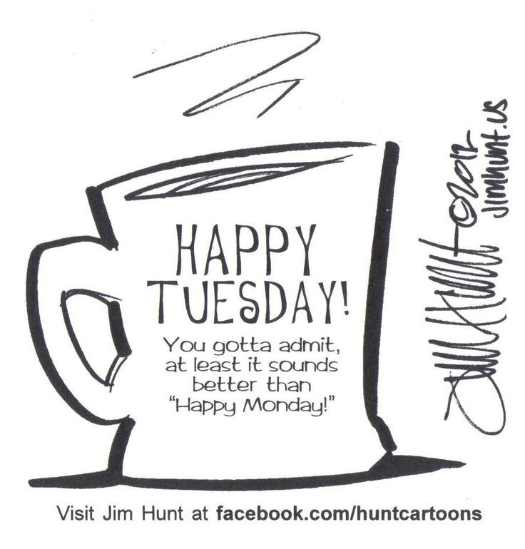 Tuesday Positive Quotes
 Tuesday Morning Quotes For Work QuotesGram