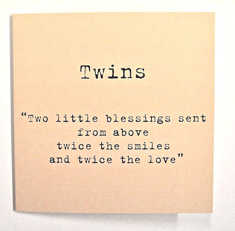 Twin Baby Shower Quotes
 Quotes About Twin Babies QuotesGram
