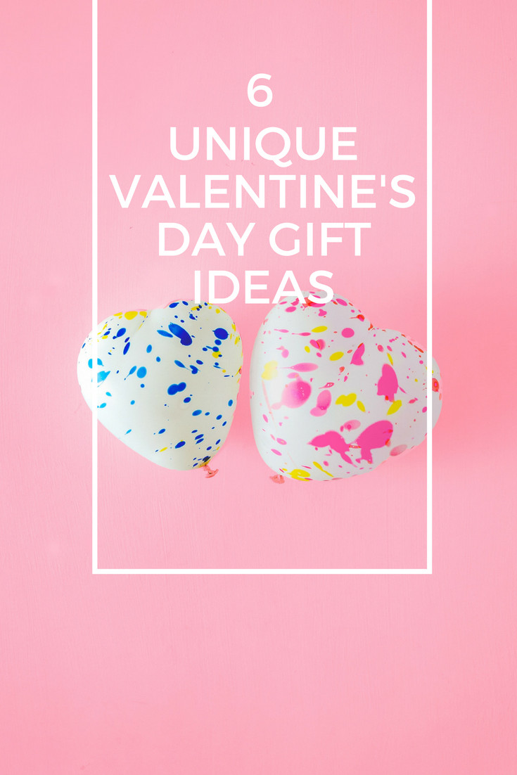 Unique Valentine'S Day Gift Ideas
 6 Unique Valentine s Day Gift Ideas