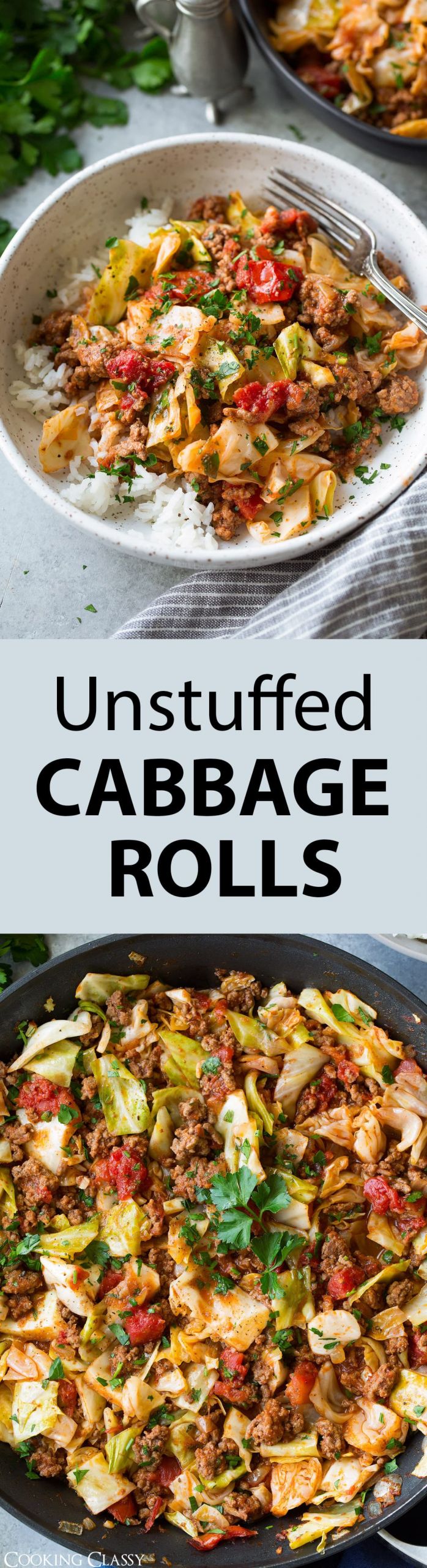 Unstuffed Cabbage Rolls With Rice
 Unstuffed Cabbage Rolls Cooking Classy