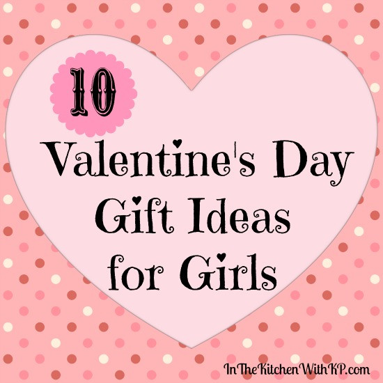 Valentine Gift Ideas For A Teenage Girl
 Cute and Inexpensive Valentine s Day Gift Ideas for Girls