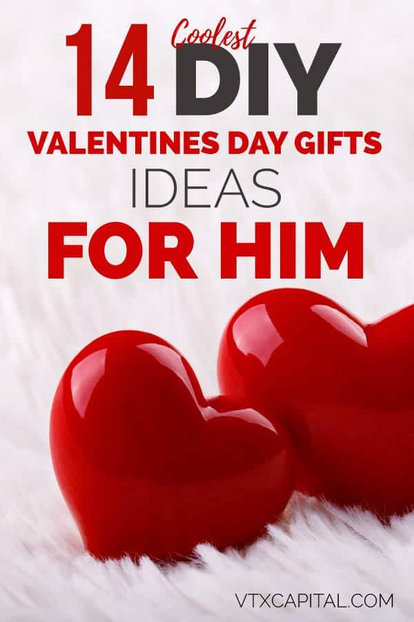 Valentine'S Day Gift Ideas For Fiance
 14 DIY Romantic Valentines Day Gift Ideas for Him