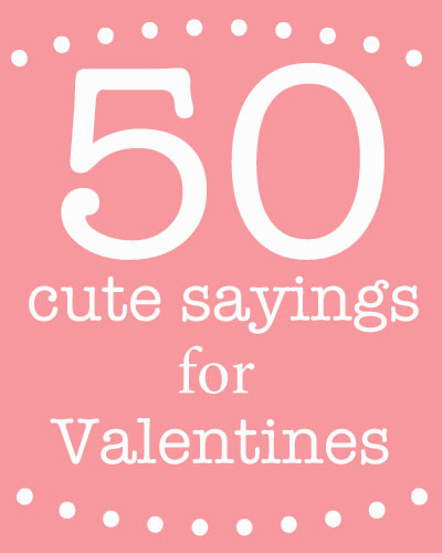 Valentines Quotes Kids
 Cute sayings for Valentine s Day