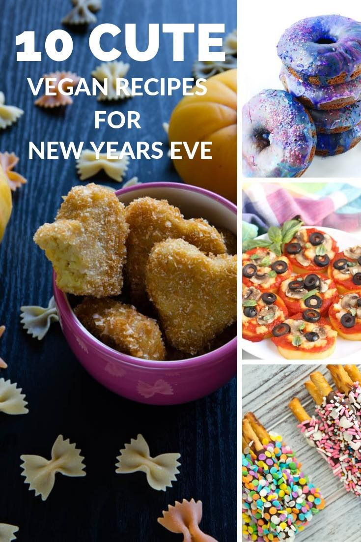 Vegan New Year'S Eve Recipes
 Cute Vegan Snacks for a Fun New Year s Eve