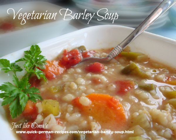 Vegetarian Barley Recipes
 Ve arian Barley Soup made Just like Oma ️ ️